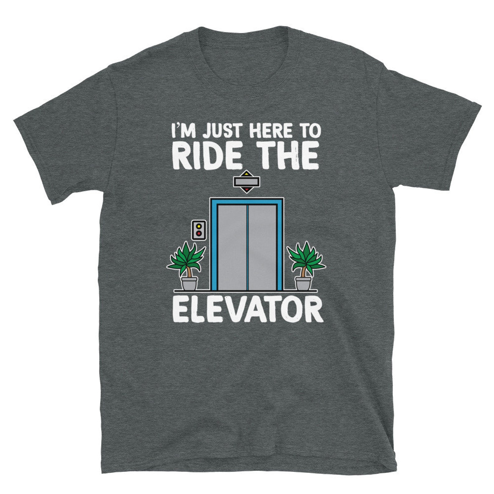 Ride the Elevator Shirt Funny Elevator Gifts Funny Gifts Etsy