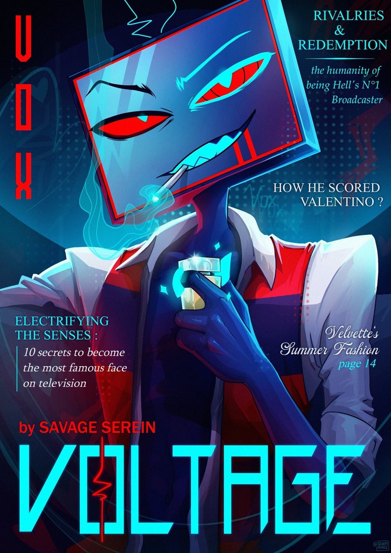 May include: A magazine cover with a blue and red illustration of a cartoon character with a television screen for a head. The title of the magazine is "VOLTAGE" in large, bold, blue letters. The text on the cover reads "Rivalries & Redemption", "How He Scored Valentino?", "Electrifying the Senses: 10 secrets to become the most famous face on television", "by SAVAGE SEREIN", and "Velvette's Summer Fashion, page 14".