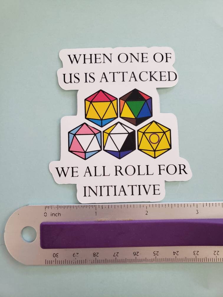 When One of Us is Attacked We All Roll for Initiative D20 Etsy
