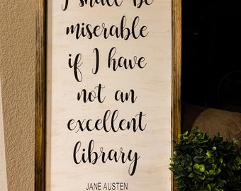 Pride and Prejudice Library Sign