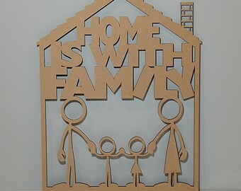 Home Is With Family Wall Hanging - Wall Decorations - Family - Custom Decoration - Wall Art - Family Gift - Wall Hanging - Wall Decor