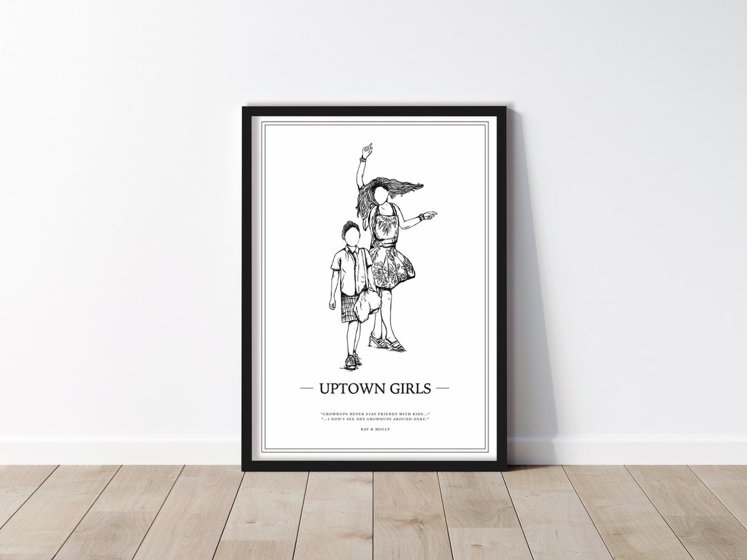 Uptown Girls Print, Ray and Molly Uptown Girls Poster, Uptown Girls ...