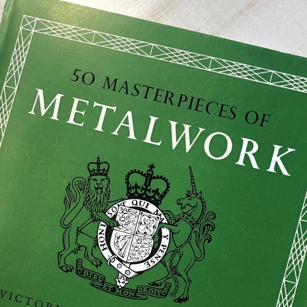 In Near Fine Overall Vintage Condition "50 Masterpieces of Metalwork—Victoria & Albert Museum" 1968 Second Printing