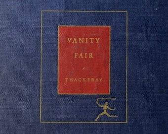 In Good Overall Vintage Condition "Vanity Fair—A Novel without a Hero" by William Makepeace Thackeray