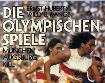 In Very Good Overall Vintage Condition "Die Olympischen Spiele—Munchen Augsburg Kiel 1972" (The Olympic Games) Hardcover Book