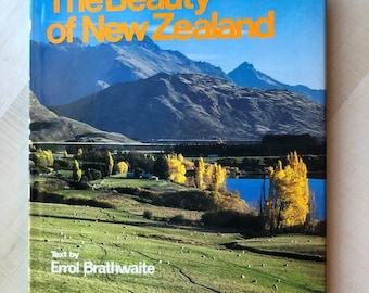 In Fine Vintage Condition; Hardcover 1990 First Edition 1st Printing "The Beauty of New Zealand" by Errol Brathwaite