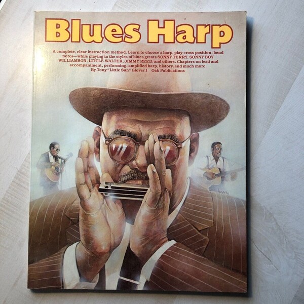 In Very Good Vintage Condition; Softcover 1965 Oak Publications "Blues Harp—A Complete, Clear Instruction Method" Blues Harmonica Book