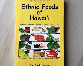 In Nearly Fine Vintage Condition Softcover 2000 "Ethnic Foods of Hawaii" Revised Edition by Ann Kondo Corum
