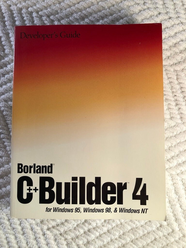 Copyright 1983 - 1999 "Borand C++ Builder 4 (For Windows 95, Windows 98 & Windows NT) Developer's Guide