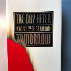 In Nearly Fine Vintage  Condition 1994 First Edition First Printing; Hardcover in Dust Jacket;  &quot;The Day After Tomorrow&quot; by Allan Folsom