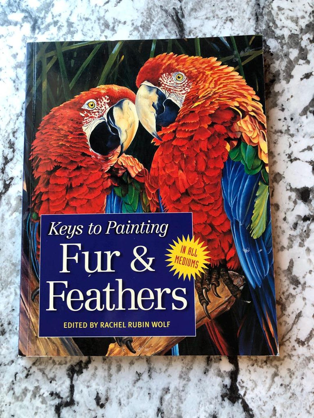 In Nearly Fine Condition "keys to Painting Fur & Feathers by Rachel ...