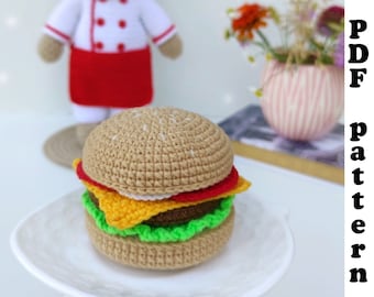Crochet pattern burger- Amigurumi pattern burger - Crochet play food pattern - English PDF pattern