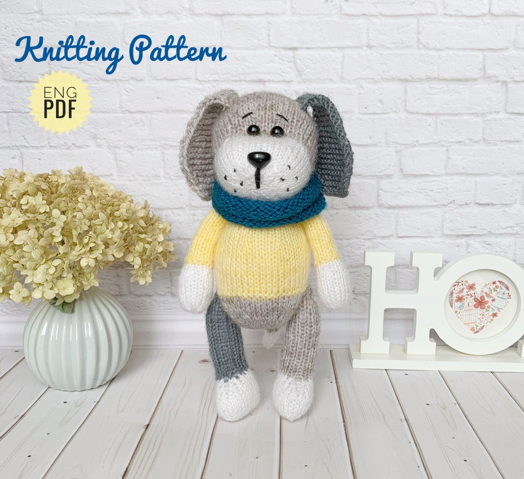 Dog Toy Knitting Pattern, Knitted Soft Toy, Knit Puppy Dog, DIY