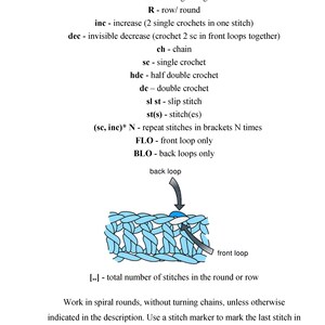 May include: A diagram showing the front and back loops of a crochet stitch. The diagram includes abbreviations for crochet stitches, such as sc for single crochet, hdc for half double crochet, and dc for double crochet. The text also includes instructions for working in spiral rounds and using a stitch marker.