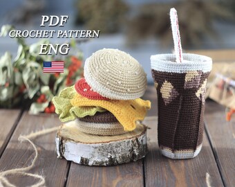 Crochet pattern burger and Coca-Cola PDF in ENG Crochet tutorial play food amigurumi Crochet toy for baby kitchen Crochet burger pattern