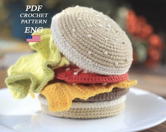 Crochet pattern burger PDF in ENG Crochet tutorial play food amigurumi Crochet toy for baby kitchen Crochet burger pattern Amigurumi burger