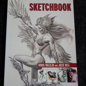 Boris Vallejo & Julie Bell - Sketchbook - Thunder&#39;s Mouth Press - SoftCover 2001 - Very Good / Like New!