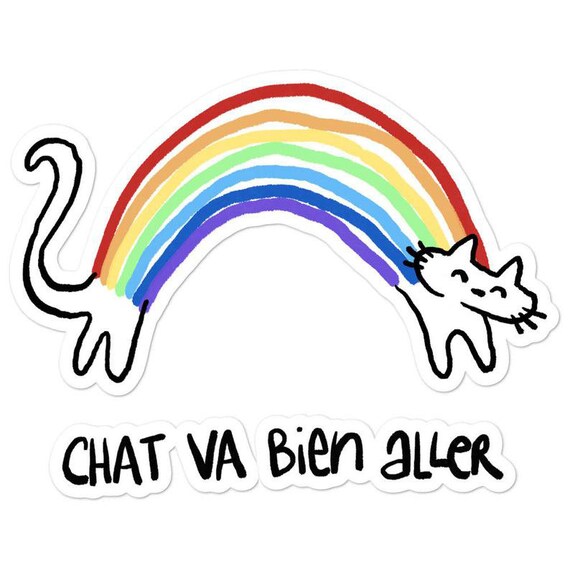 Chat Va Bien Aller Bubble Free Stickers Etsy