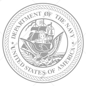 May include: A gray circular emblem featuring the text "DEPARTMENT OF THE NAVY UNITED STATES OF AMERICA" around the perimeter. The center design includes a sailing ship, an eagle, and an anchor.