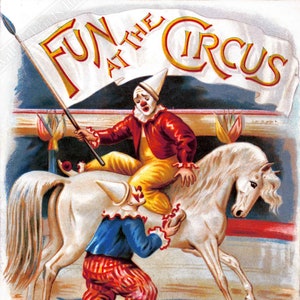 Vintage Circus Poster, Fun At The Circus, Antique Reprint, Circa 1892. UK, EU USA Domestic Shipping