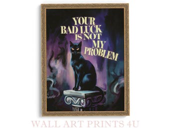 Black Cat Poster Bad Luck Gothic Wall Art Superstition Decor