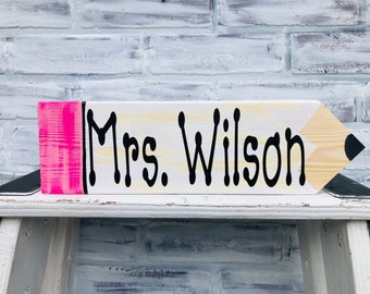 Teacher Sign, Pencil Sign, teacher Christmas Gift, Personalized Teacher Pencil Sign, Teacher Gift, Back to School, End of Year, Name Sign