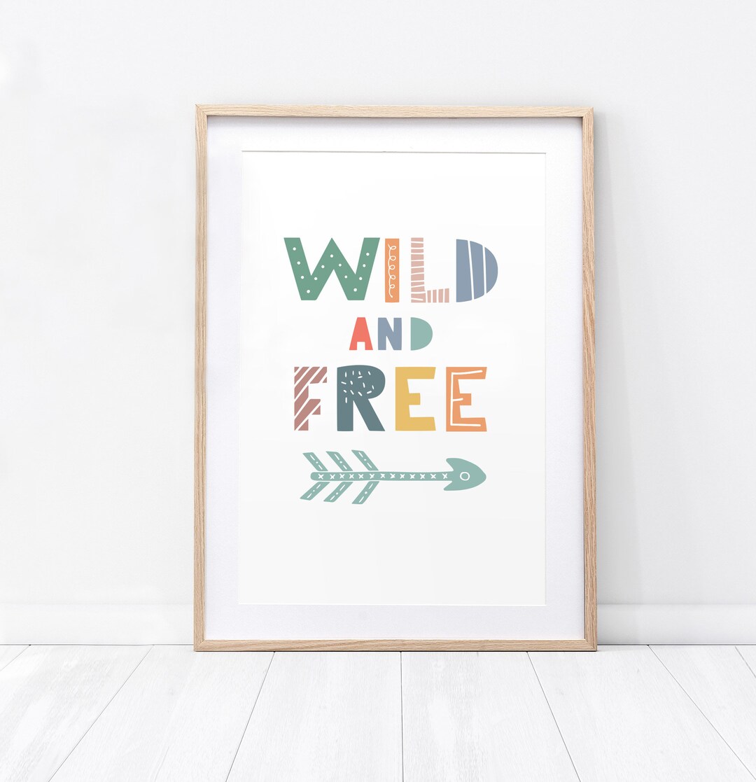 Wild and Free Print Nursery Print, Nursery Decor, Nursery Art, Kids ...