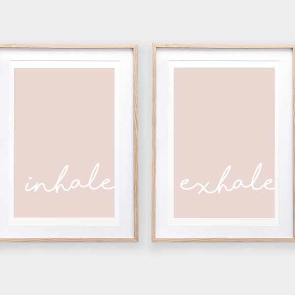 Inhale Exhale Print - Blush pink, inhale print, exhale print, print for home, home decor, bedroom print, inhale poster, minimal home art