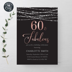 Editable Sixty and Fabulous Birthday Invitation 60th Birthday for Her Rose Gold and Black Birthday Invitation Printable Template