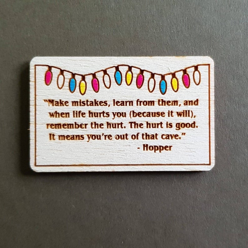 Make Mistakes...Hopper Stranger Things Quote Badge - Etsy