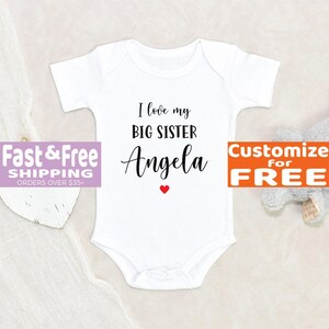 Custom Baby Girl Clothes I Love My Big Sister Personalized Name Baby Onesie® New Baby Onesie® Cute Baby Girl Onesie® Big Sister Onesie®