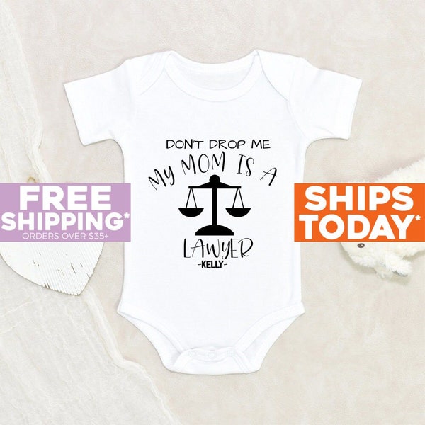 Cute Lawyer Baby Onesie® Don't Drop Me My Mom Is A Lawyer Personalized Name Baby Onesie® Custom Baby Clothes Personalized Baby Clothes