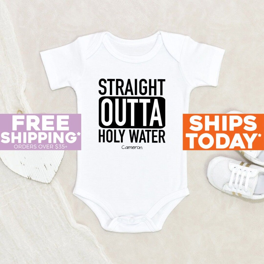 Christening Baby Onesie® Straight Outta Holy Waters Etsy