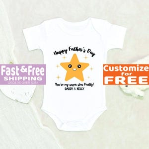 Fathers Day Baby Clothes You&#39;re My Super Star Daddy Custom Name Baby Onesie® First Father&#39;s Day Onesie® Personalized Baby Onesie®