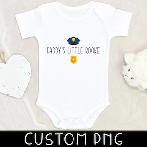 Cute Police Officer Baby Design - Daddy&#39;s Little Rookies Design - Baby Clothes Design - Policeman Baby Customized PNG - Digital File Only