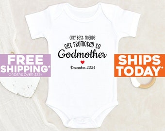 Personalized Baby Onesie® Only Best Friends Get Promoted To Godmother Onesie® Custom Baby Clothes Pregnancy Announcement Baby Onesie®