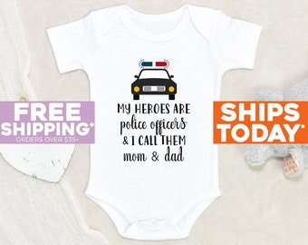 Cute Police Officer Onesie® My Heroes Are Police Officer I Call Them Mom And Dad Baby Onesie® Baby Shower Gift Police Badge Baby Onesie®
