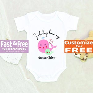 Personalized &#39;I Whaley Love My Auntie&#39; Baby Onesie - Custom Aunt Gift