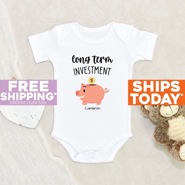 Piggie Bank Baby Onesie® Long Term Investment Personalized Onesie® Pregnancy Announcement Baby Clothes Funny Baby Onesie® Cute Baby Onesie®