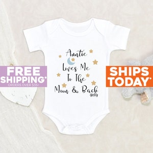 Cute Custom Baby Clothes Auntie Loves Me To The Moon And Back Personalized Name Baby Onesie® Aunt Baby Onesie® Auntie Onesie® Unisex Onesie®