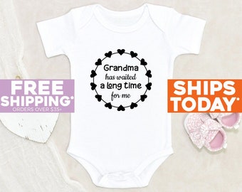 Grandma Baby Onesie® Grandma Has Waited A Long Time Baby Onesie® Cute Baby Onesie® Baby Shower Gift Pregnancy Announcement Baby Onesie®