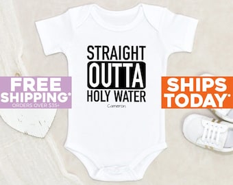 Christening Baby Onesie® Straight Outta Holy Waters Personalized Onesie® Funny Baptism Onesie® Baptism Baby Onesie® Religious Baby Onesie®