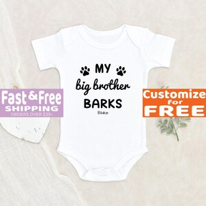 My Biggest Brother Barks Baby Onesie® - Personalized Pet Lover Outfit