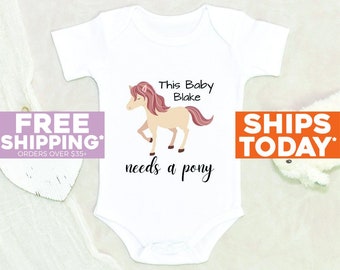 Horse Baby Onesie® This Baby Needs A Pony Personalized Baby Onesie® Baby Shower Gift Pregnancy Announcement Baby Onesie® Farm Baby Onesie®