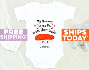 Cute Sushi Onesie® My Mommy Loves Me More than Sushi Personalized Name Baby Onesie® Baby Shower Gift Seafood Baby Onesie® Custom Onesie®