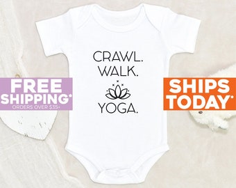 Yoga Baby Onesie® Crawl Walk Yoga Baby Onesie® Pregnancy Announcement Onesie® Baby Shower Gift Namaste Baby Onesie® Cute Baby Clothes