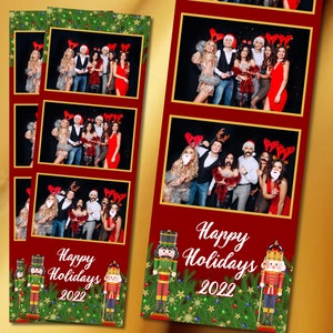 May include: A red and gold photo booth strip with three photos of a group of people wearing festive attire and holding props. The bottom of the strip features a green and red Christmas design with the text "Happy Holidays 2022" and two nutcracker figurines.