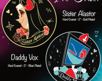 PRE-ORDER HH The Nun and The Priest Sister Alastor and Daddy Vox Inspired Hard Enamel Silver and Gold Plated Pins