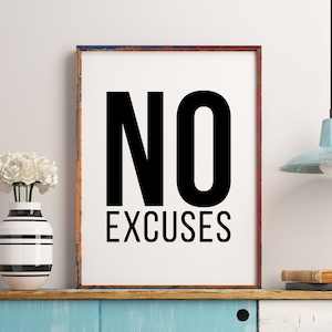 No Excuses Poster | No Excuses Print | Gym Wall Art | Gym Poster | Gym Prints | Gym Decor | Home Gym Prints | Gym Wall Print | Digital Print
