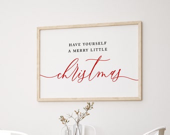 Have Yourself A Merry Little Christmas | Merry Christmas Print | Christmas Printable | Christmas Wall Art | Christmas Quote | Digital Print